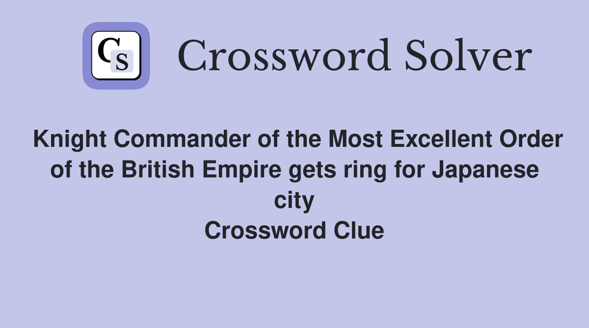 Knight Commander of the Most Excellent Order of the British Empire gets ring for Japanese city
